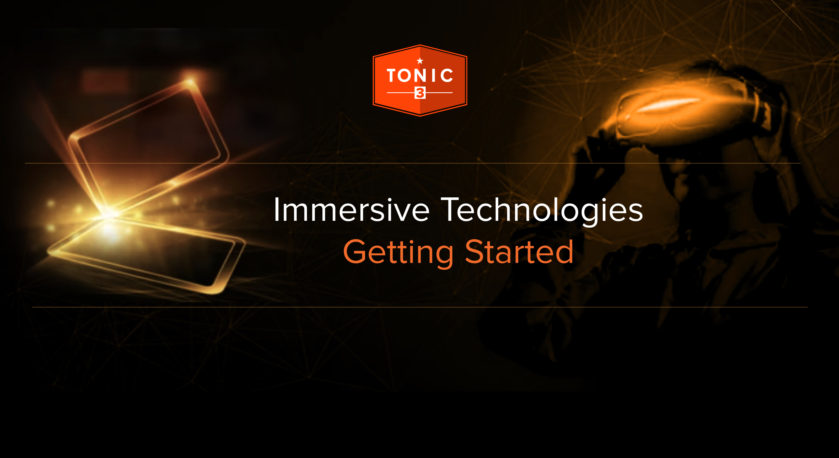 Immersive Technologies Tonic3